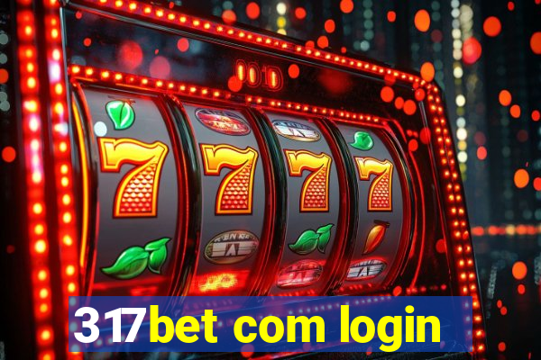 317bet com login